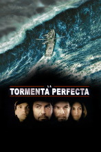 La tormenta perfecta