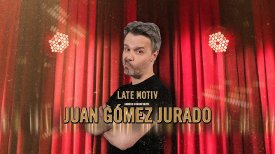 Late Motiv (T5): Juan Gómez Jurado