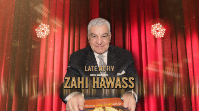 Late Motiv (T5): Zahi Hawass