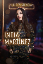 La Resistencia (T3): India Martínez