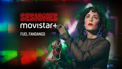 Sesiones Movistar+ (T2): Fuel Fandango