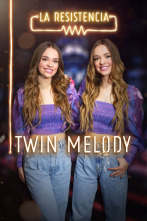 La Resistencia - Twin Melody