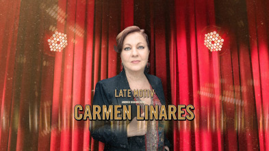 Late Motiv (T5): Carmen Linares