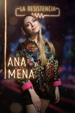 La Resistencia (T3): Ana Mena