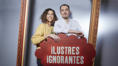 Ilustres Ignorantes (T13): La seguridad