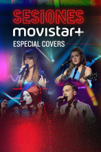 Sesiones Movistar+ (T2): Covers III