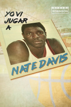 Informe Robinson (7): Yo vi jugar a Nate Davis