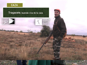 Tragacete: Leyenda viva de la caza