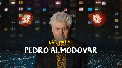 Late Motiv (T5): Pedro Almodóvar