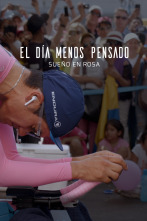 El día menos pensado: Sueño en Rosa