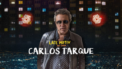 Late Motiv (T5): Carlos Tarque