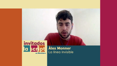 Invitados, La... (T2): Àlex Monner