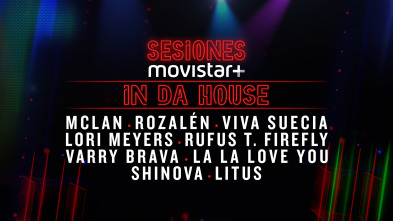 Sesiones Movistar+ (T2): In da house 1