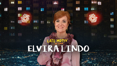 Late Motiv (T5): Elvira Lindo y Segi Pámies