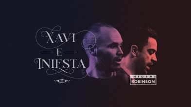 Imagen de Informe Robinson (3): Xavi e Iniesta - 2