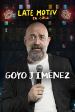 Late Motiv (T5): Goyo Jiménez