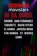 Sesiones Movistar+ (T2): In da house 4