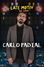 Late Motiv (T5): Carlos Padial