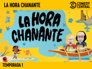 Imagen de La Hora Chanante (T1) - 2
