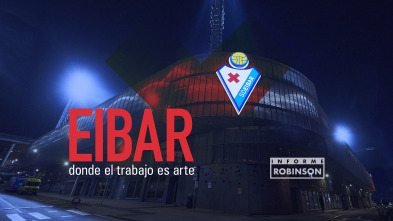 Imagen de Informe Robinson (2): Eibar, donde el trabajo es arte - 2
