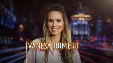 La Resistencia (T3): Vanesa Romero