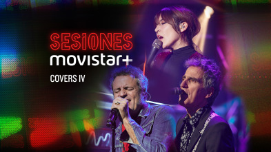 Sesiones Movistar+ (T2): Covers IV