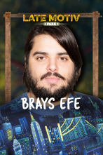 Late Motiv (T5): Brays Efe