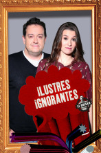 Ilustres Ignorantes (T13): El riesgo