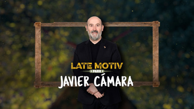 Late Motiv (T5): Javier Cámara