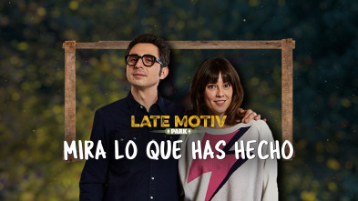 Late Motiv (T5): Berto Romero y Eva Ugarte