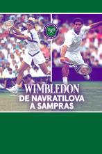 Wimbledon, de Navratilova a Sampras