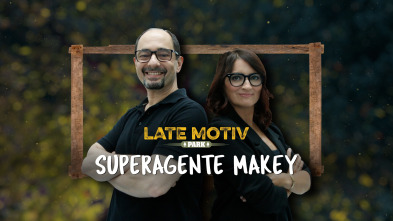 Late Motiv (T5): Silvia Abril y Jordi Sánchez