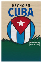 Imagen de Informe Robinson (13): Hecho en Cuba - 1