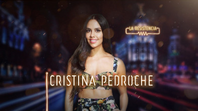 La Resistencia (T3): Cristina Pedroche