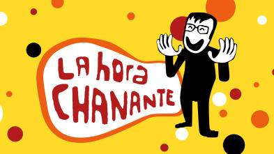 Imagen de La Hora Chanante (T1) - 4