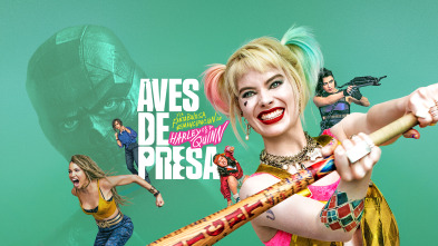 (LSE) - Aves de presa y la fantabulosa emancipación de Harley Quinn