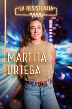 La Resistencia (T4): Marta Ortega