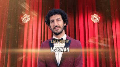 Late Motiv (T6): Marwan