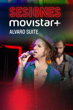 Sesiones Movistar+ (T3): Álvaro Suite