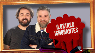 Ilustres Ignorantes (T14): Las vacunas