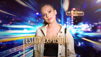 Imagen de La Resistencia (T4): Ester Expósito - 2