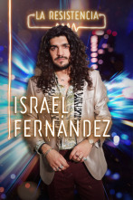 La Resistencia (T4): Israel Fernández