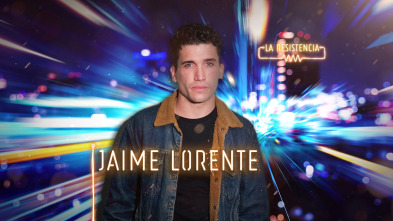 La Resistencia (T4): Jaime Lorente