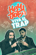 Hey Joe - Viva el Trap