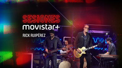 Sesiones Movistar+ (T3): Rick Ruipérez
