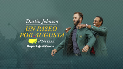 Dustin Johnson, un paseo por Augusta
