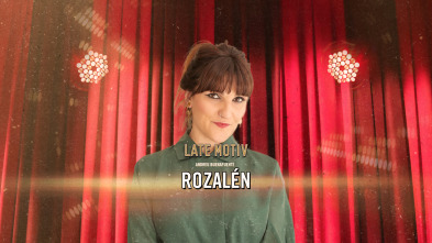 Late Motiv (T6): Rozalén