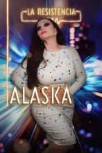 La Resistencia (T4): Alaska