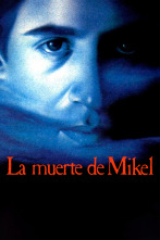 Imagen de La muerte de Mikel - 1