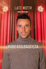 Late Motiv (T6): Roberto Bautista